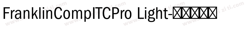 FranklinCompITCPro Light字体转换